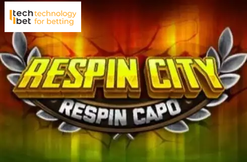 Respin City: Respin Capo